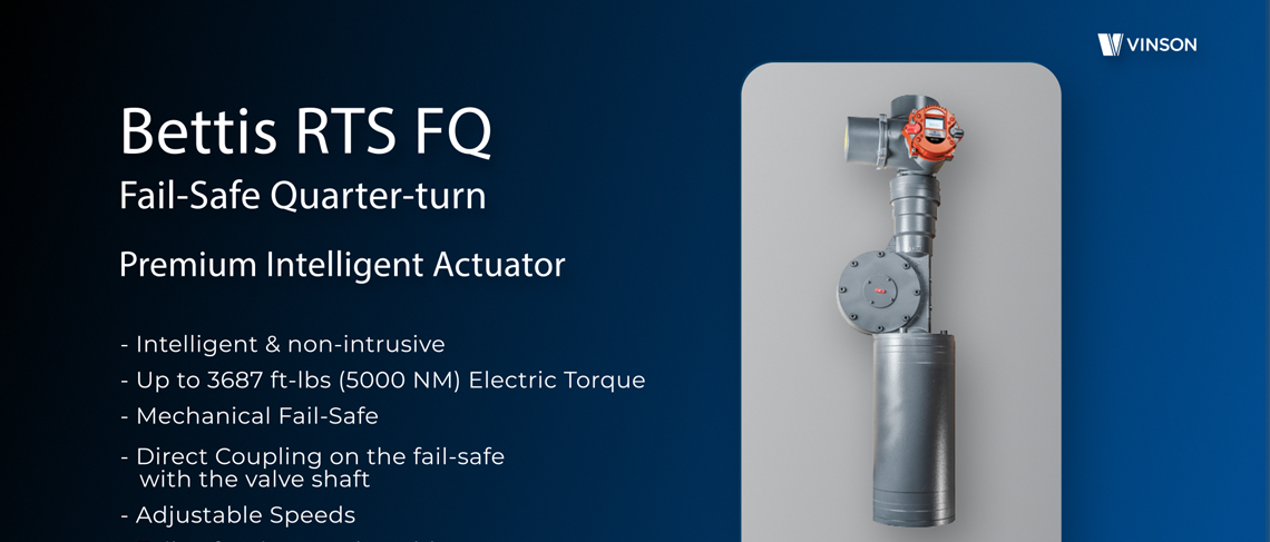 Products In Action: Bettis RTS Electric Actuators Reduce Costs & Lower Maintenance